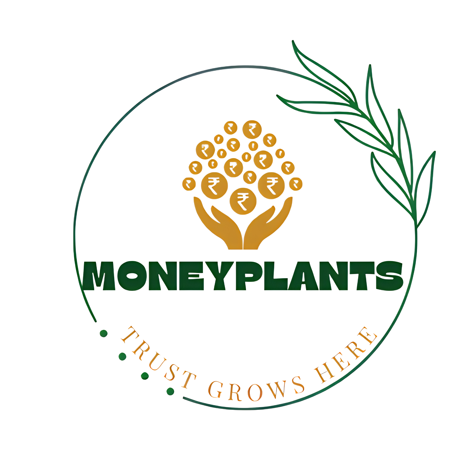 Moneyplants - Trust Grows Here